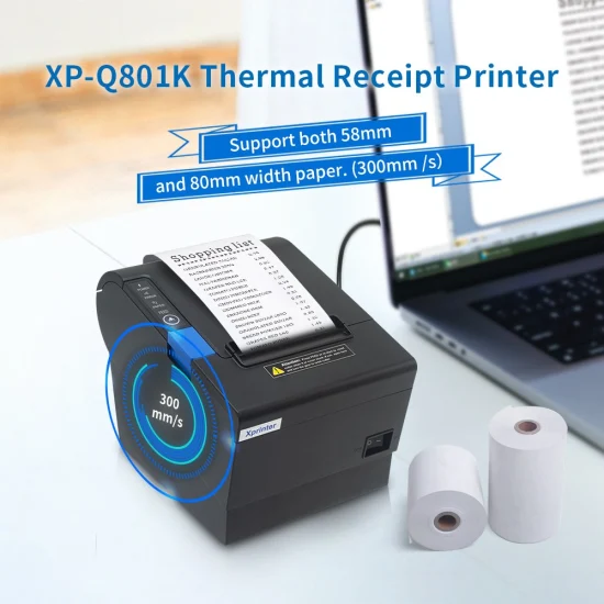 Xprinter XP-Q801K Imprimante de reçus thermique haute vitesse 80 mm en gros avec imprimante USB POS